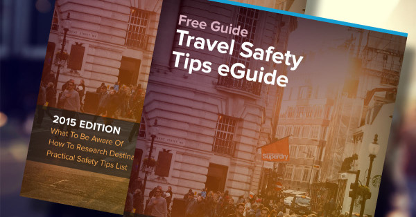 Travel Safety Tips You Should Know